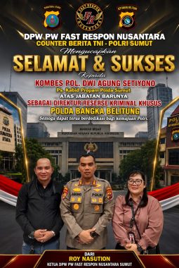 Jabat Dirkrimsus Polda Babel, DPW PW FRN Sumut Ucapkan Selamat Pada Kombes Pol. Dwi Agung Setiyono